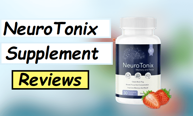 NeuroTonix Supplement reveiws and feedback