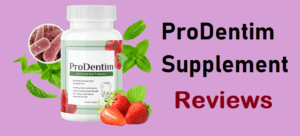 ProDentim Supplement Reviews