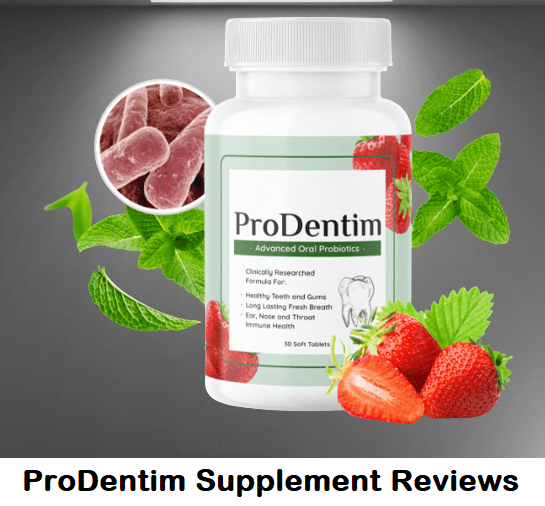 ProDentim Supplement Reviews 2023